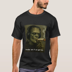 Camiseta Fúmalos si los tienes Frankenstein