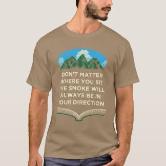 Camiseta Fumando Siempre en Tu Dirección Frases de Camping