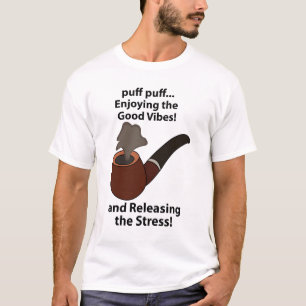 Camiseta Fumar en pipa Disfrutando de las buenas vibras Fum
