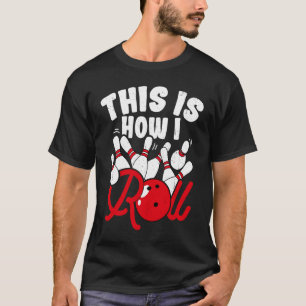 Camiseta Fun Bowling Fiesta Alley Ball Rolling Pins Team Sp