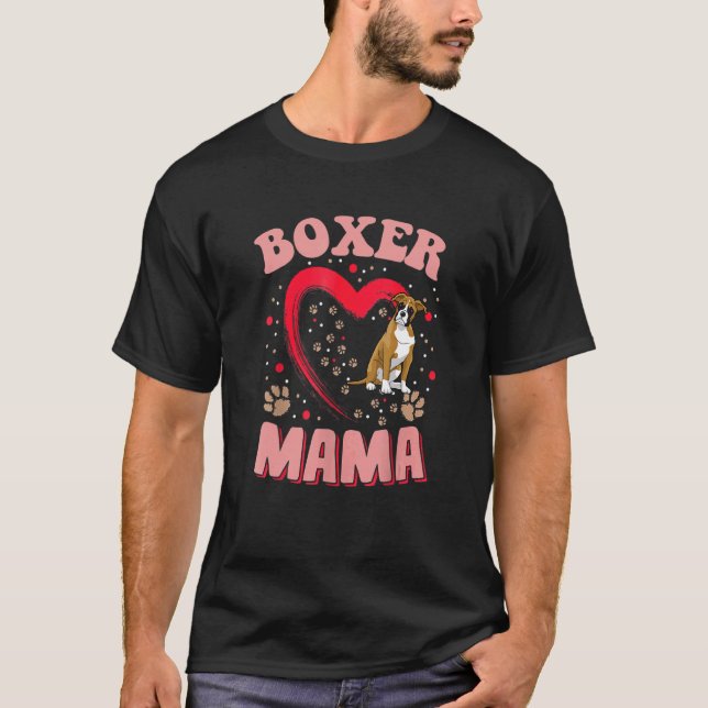 Camiseta Fun Boxer Mama Mascota Apparel Dog Boxer Mom Prese (Anverso)