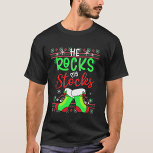 Camiseta Fun Couples Pajama He Rocks My Stocks Ugly Christm