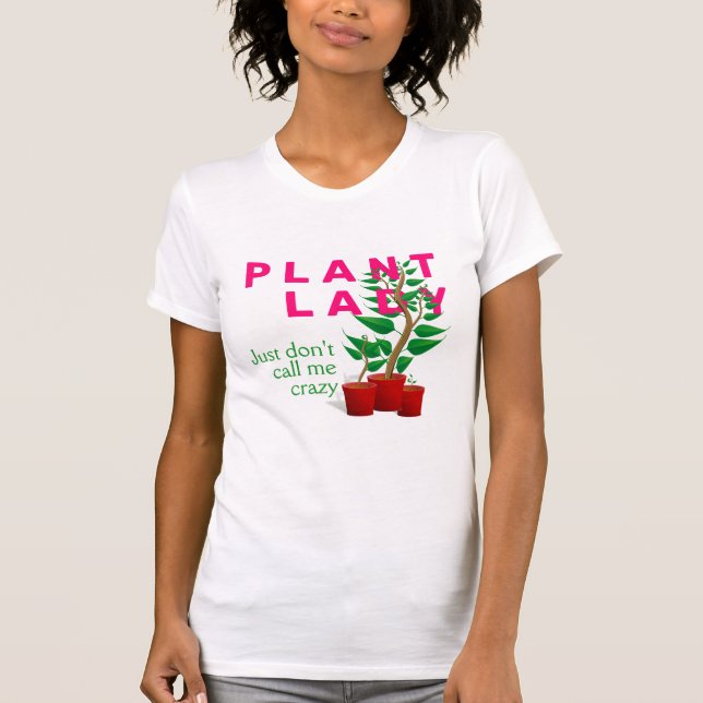 Camiseta Fun CRAZY PLANT LADY (Anverso)