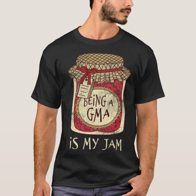 Camiseta Fun Grandma Gifts Cute & Funny Being A Gma Quote (Anverso)