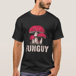 Camiseta Fun Guy Funny Mushroom
