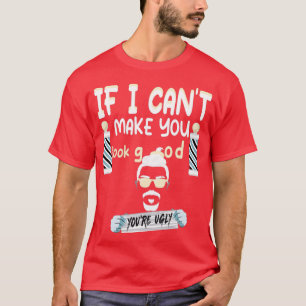 Camiseta Fun Hairdresser Cita I Barber Hair Cut Hair Maker