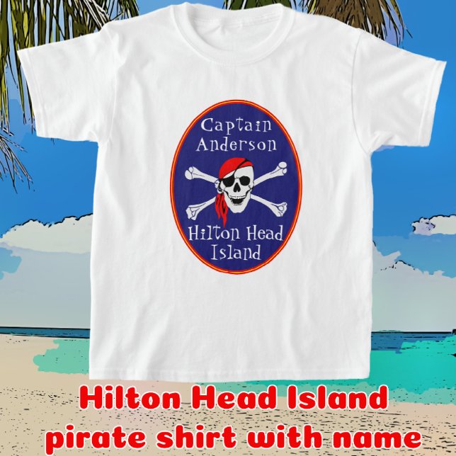 Camiseta Fun Hilton Head Island Pirate con nombre de niño (Subido por el creador)