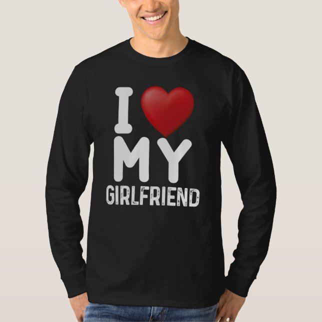Camiseta Fun I Love My Hot Girlfriend I Love My Girlfriend  (Anverso)