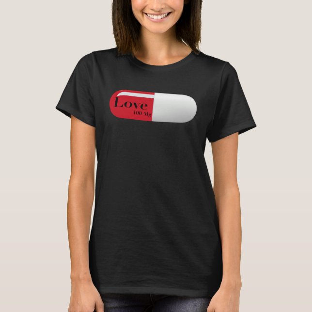 Camiseta Fun Love Graphic Inspirational Rx Nurse Pill Tees  (Anverso)