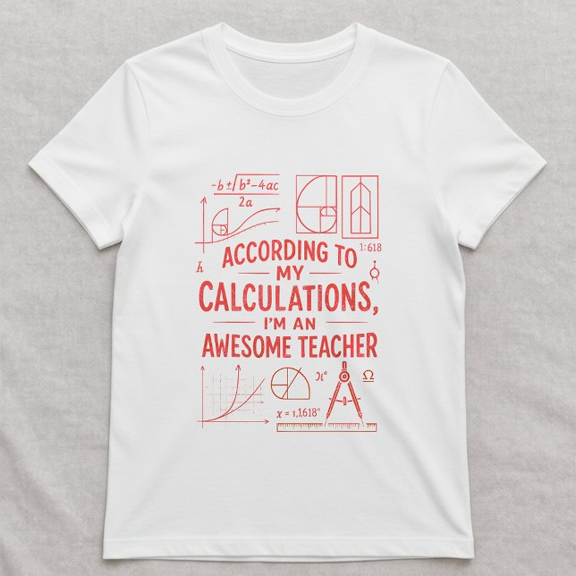 Camiseta Fun Math Teacher Shirt; Best Teacher Ever (Subido por el creador)