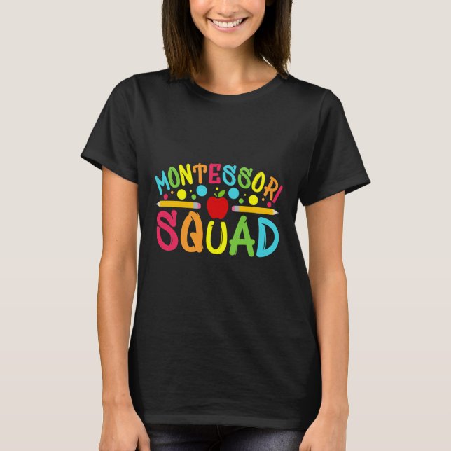 Camiseta Fun Montessori Squad Montessori Docente De Vuelta  (Anverso)