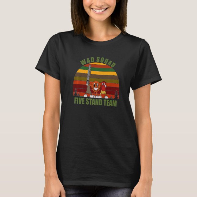 Camiseta Fun Novedad Clay Pigeon Team Wad Squad FIVE STAND (Anverso)