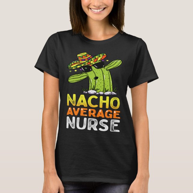 Camiseta Fun Nursing Appreciation Humor  Female & Male Nurs (Anverso)
