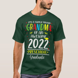 Camiseta Fun Proud Grandma Of An Awesome Preschool 2022 Gra