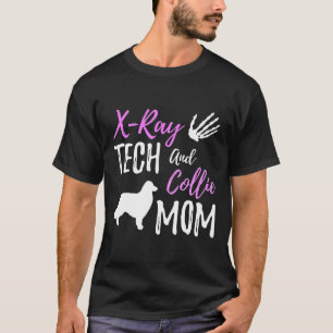 Camiseta Fun Script X Ray Tech Y Border Collie Mom Dog