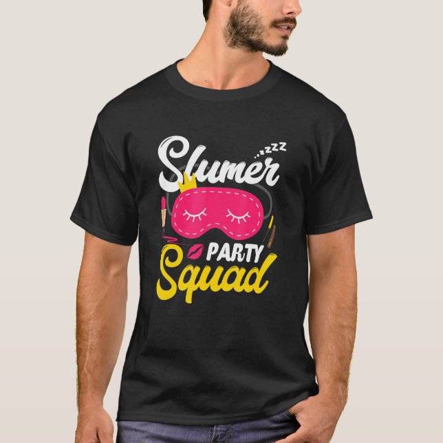 Camiseta Fun Slumber Fiesta Squad Sleepover Pajama Spa Naci (Anverso)
