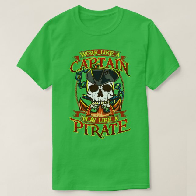 Camiseta Funciona Como Un Capitán Que Juega Como Un Pirata (Diseño del anverso)