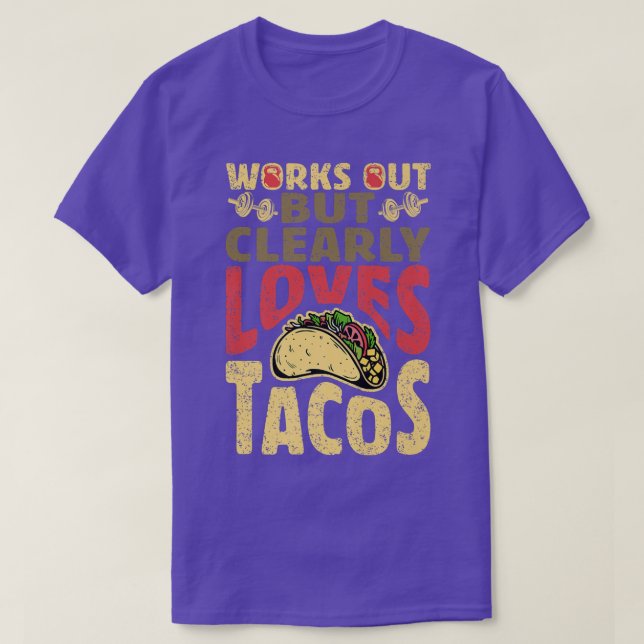 Camiseta Funciona Pero Ama Claramente A Los Tacos, Divertid (Diseño del anverso)