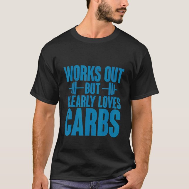 Camiseta Funciona Pero Ama Claramente Los Carbohidratos (Anverso)