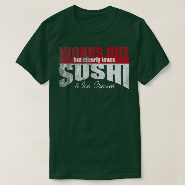 Camiseta Funciona Pero Ama Claramente Sushi Y Helado 1469 (Diseño del anverso)