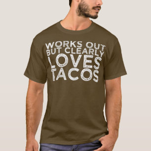 Camiseta Funciona Pero Ama Claramente Tacos1482