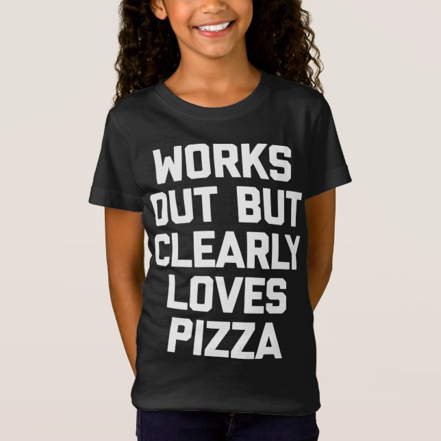 Camiseta Funciona pero claramente ama a Pizza el divertido  (Anverso)