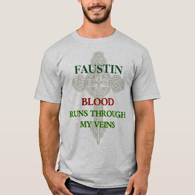 Camiseta Funcionamientos de la sangre de Faustin a través (Anverso)