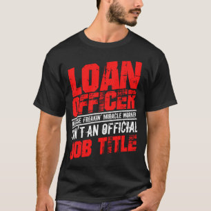 Camiseta Funcionaria de préstamos Divertido cierre de hipo