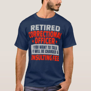 Camiseta Funcionario correccional retirado Jubilación diver