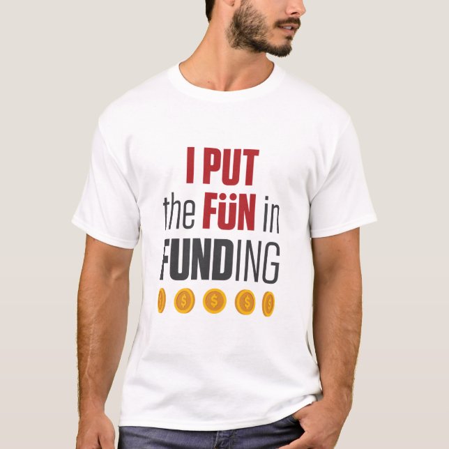 Camiseta Funcionario de préstamos hipotecarios I Pun Fun en (Anverso)