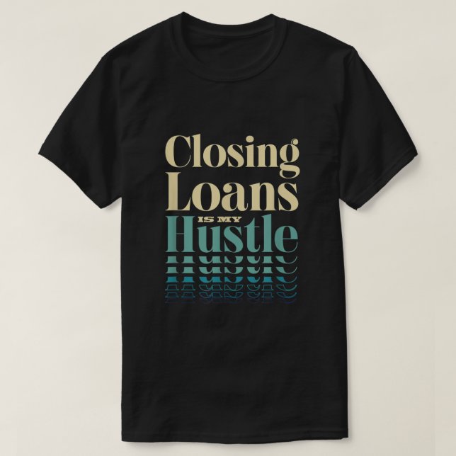 Camiseta Funcionario de préstamos hipotecarios Subvención d (Diseño del anverso)