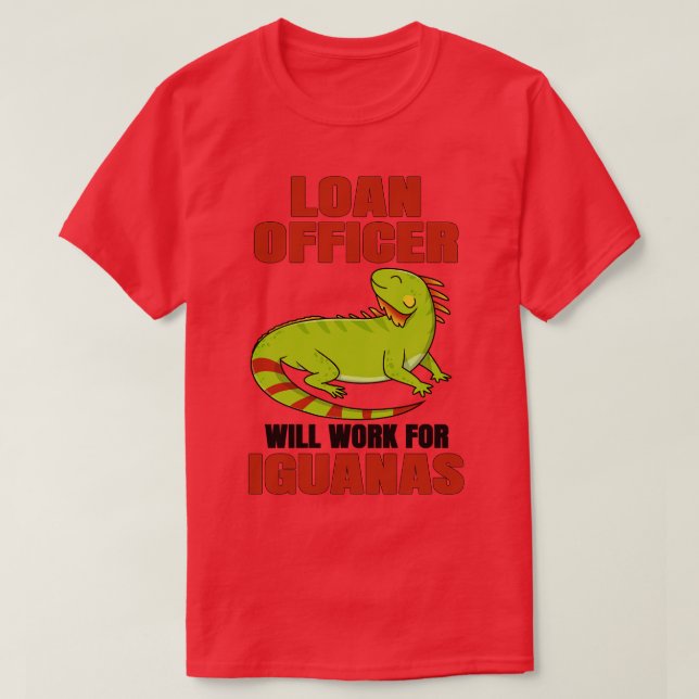 Camiseta Funcionario De Préstamos Trabajará Para Iguanas (Diseño del anverso)