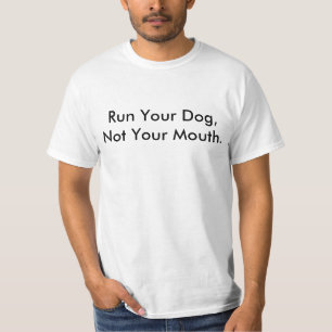 Camiseta Funcione con su perro, no su boca
