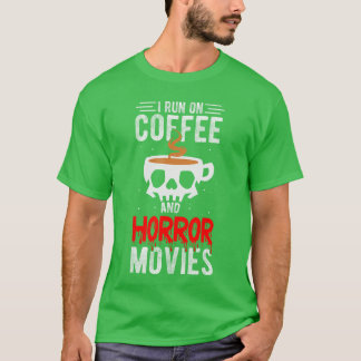 Camiseta Funciono con café y películas de terror Café Terro