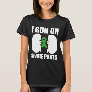 Camiseta Funciono con piezas de repuesto trasplante de órga