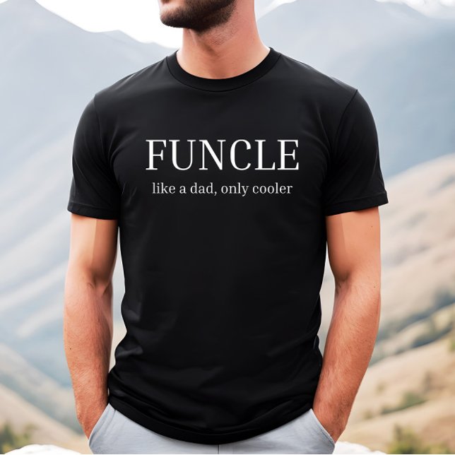 Camiseta Funcle como un papá, sólo hombres más geniales y g (Subido por el creador)