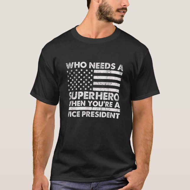 Camiseta Fundadosamente Vice Presidente Superhéroe Vintage  (Anverso)