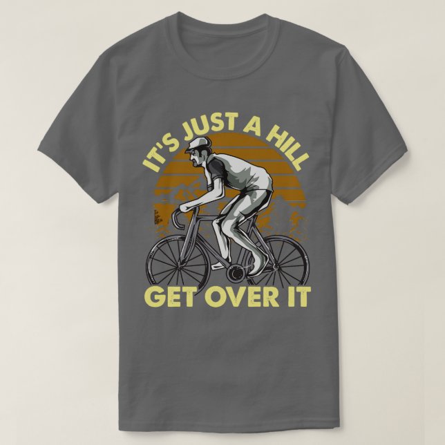 Camiseta Fundido diseño de ciclismo en bicicleta es sólo un (Diseño del anverso)