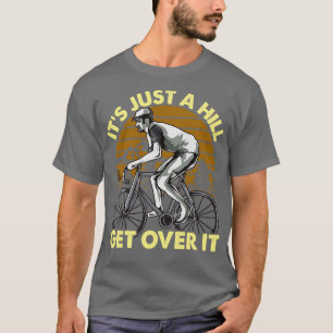 Camiseta Fundido diseño de ciclismo en bicicleta es sólo un