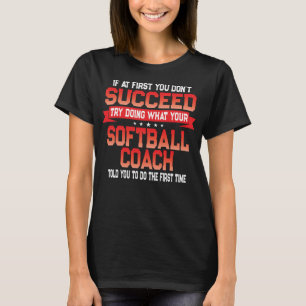 Camiseta Fundido entrenador del equipo de Softball dice cur