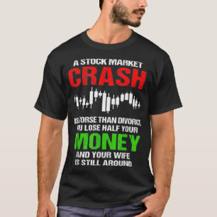 Camiseta Funeraria Actividad De Mercado De Valores Para Hom