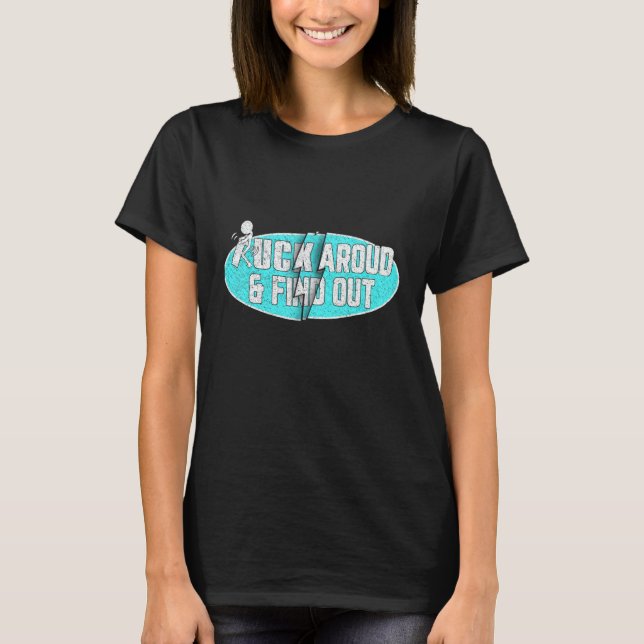 Camiseta Funk Around And Find Out  Men (Anverso)