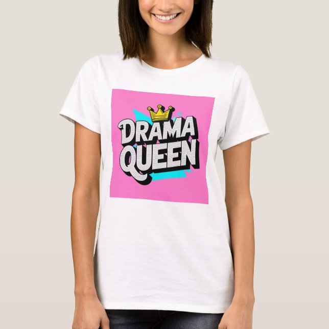 Camiseta funky Drama Queen (Anverso)