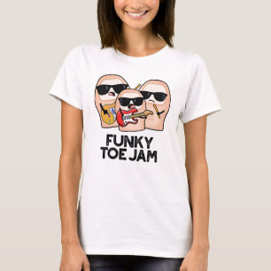 Camiseta Funky Toe Jam Funny Music Pun