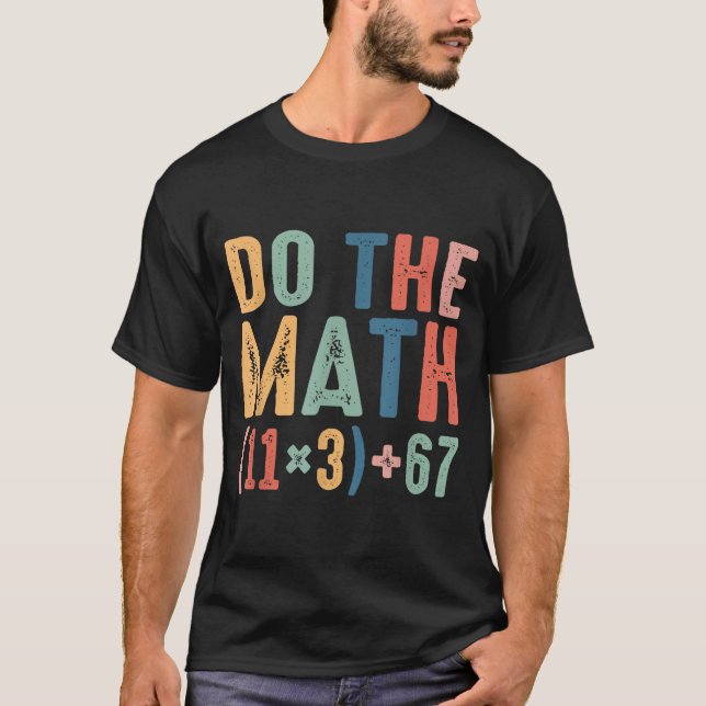 Camiseta Funny 100 Days School Math Equation Do The Math 10 (Anverso)