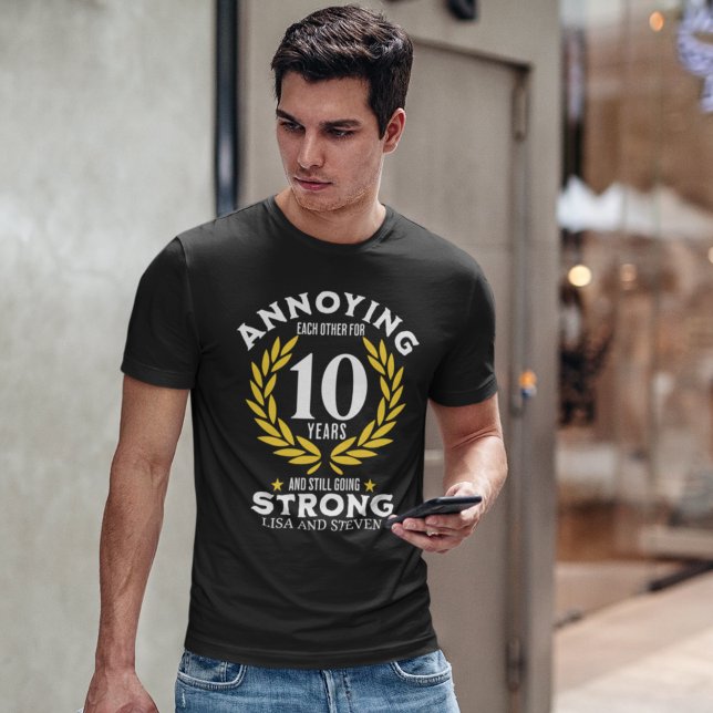 Camiseta Funny 10th Anniversary for couples (Subido por el creador)