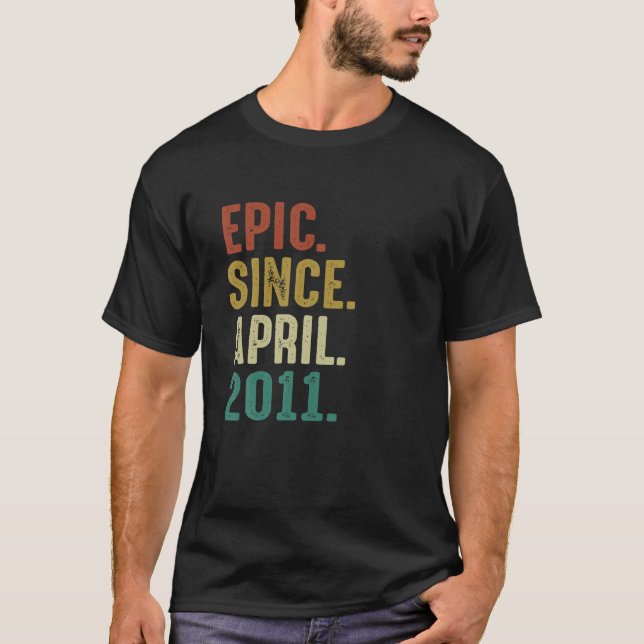 Camiseta Funny 11 Year Old Birthday Gifts Epic Since April (Anverso)