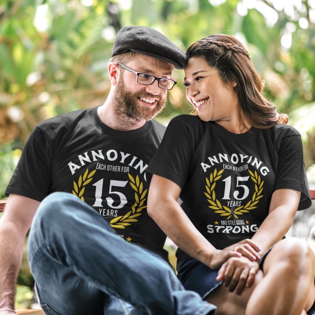 Camiseta Funny 15th Anniversary for couples (Subido por el creador)