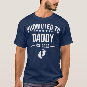 Camiseta Funny 1st Time Dad EST 2022 New First Fathers Hood