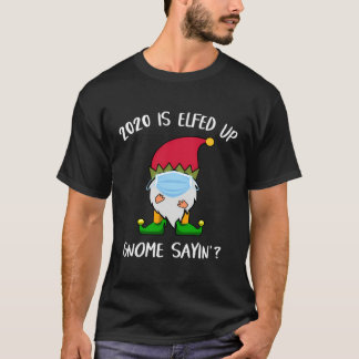 Camiseta Funny 2020 Está Harto De Los Navidades De Gnome Sa